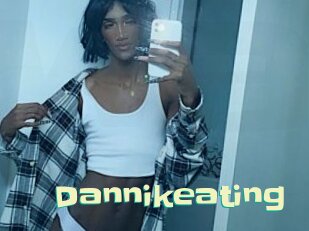 Dannikeating