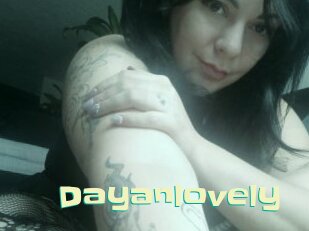 Dayanlovely