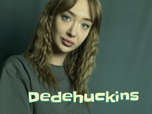 Dedehuckins