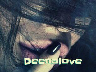 Deenalove