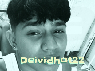deividhot22 Wanna Meet