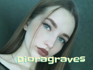 Dioragraves