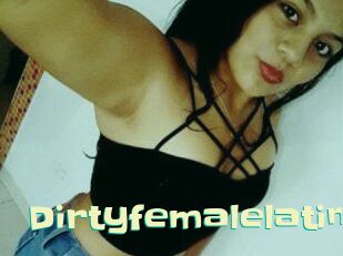 Dirtyfemalelatin