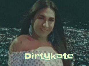 Dirtykate