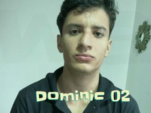 dominic_02 Wanna Meet