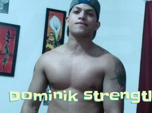 Dominik_strength