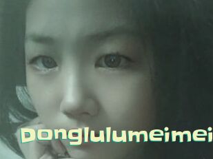 Donglulumeimei