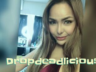 Dropdeadlicious