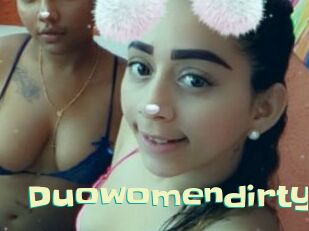 Duowomendirty