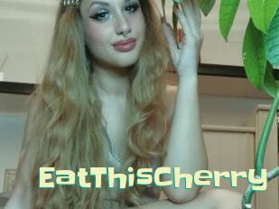 EatThisCherry
