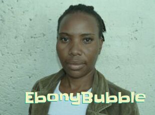 EbonyBubble