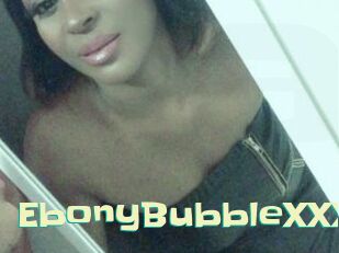 EbonyBubbleXXX