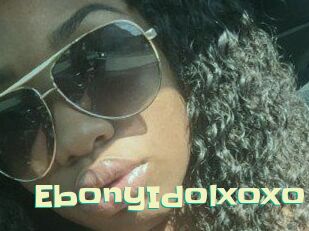 EbonyIdolxoxo