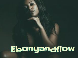 Ebonyandflow