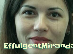 EffulgentMiranda Wanna Meet