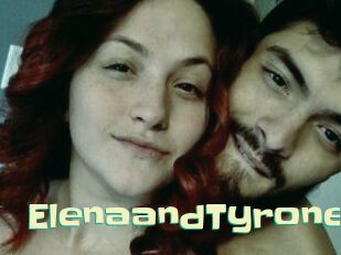 Elena_and_Tyrone