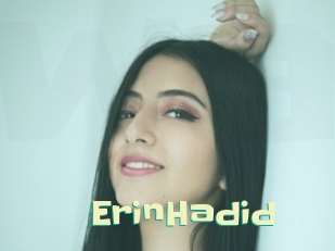 ErinHadid Wanna Meet