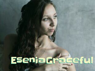 EseniaGraceful Wanna Meet