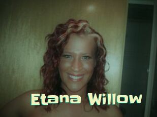 Etana_Willow