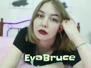 EvaBruce