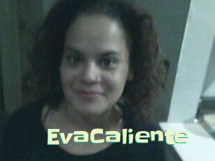 EvaCaliente