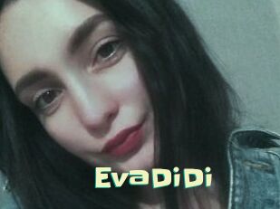 EvaDiDi
