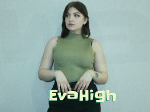 EvaHigh