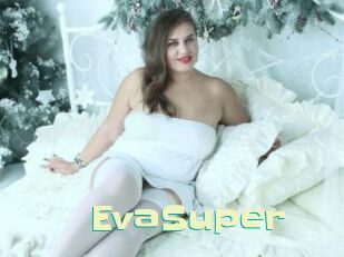 EvaSuper