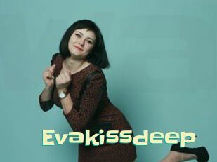Evakissdeep