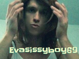 Evasissyboy69