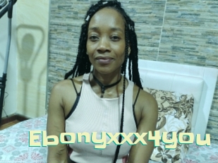 Ebonyxxx4you