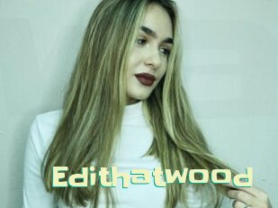 Edithatwood