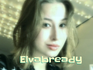 Elvabready