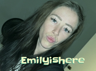 Emilyishere