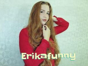 Erikafunny