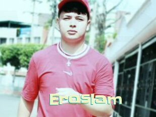 Eroslam