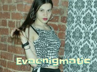 Evaenigmatic