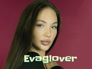 Evaglover