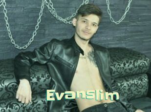 Evanslim