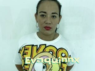 Evaquinnx