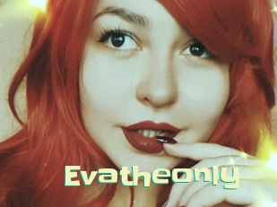 Evatheonly