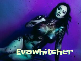 Evawhitcher