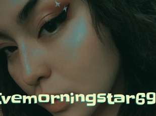evemorningstar69 Wanna Meet