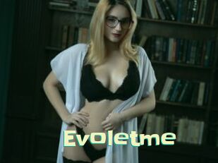 Evoletme
