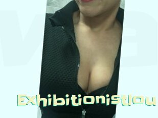 Exhibitionistlou
