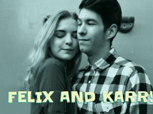 FELIX_AND_KARRY Wanna Meet