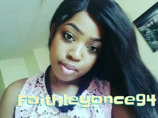 Faithleyonce94 Wanna Meet