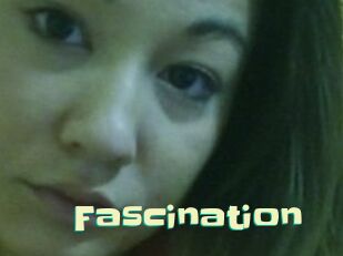 Fascination