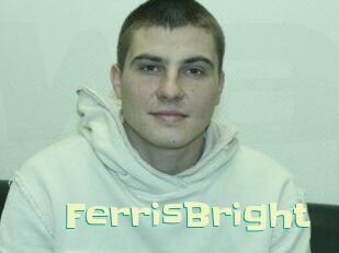 FerrisBright
