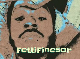 FettiFinesor
